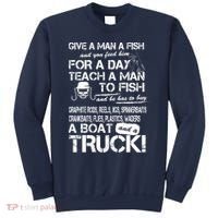 Give A Man A Fish A Boat And A Truck Sweatshirt thumb 0
