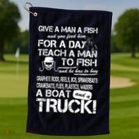 Give A Man A Fish A Boat And A Truck Golf Towel thumb 1