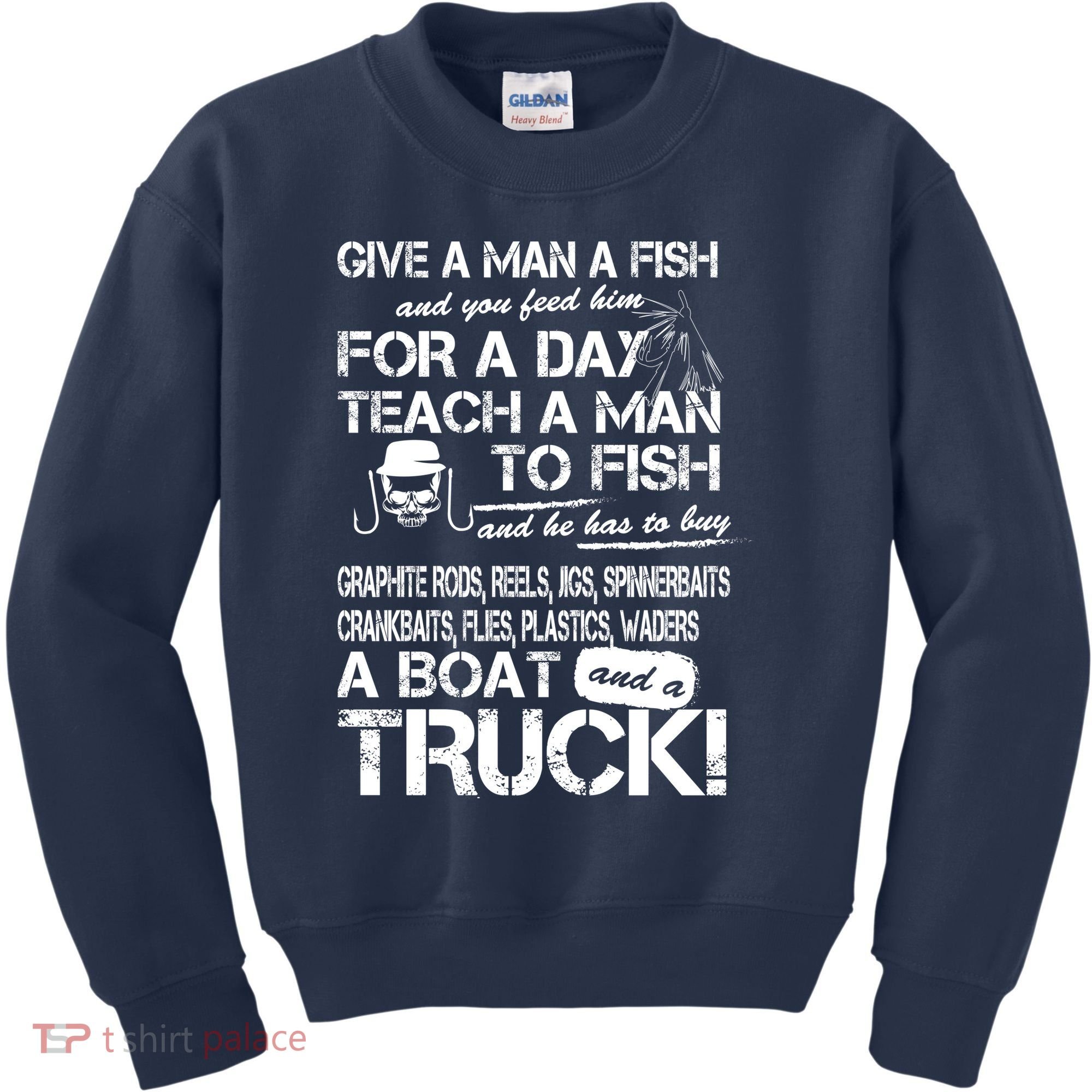 Give A Man A Fish A Boat And A Truck Kids Sweatshirt