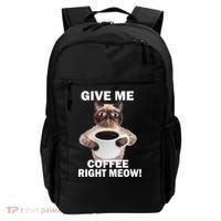 Give Me Coffee Right Meow Backpack thumb 0