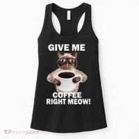 Give Me Coffee Right Meow Women's Tank Top thumb 0