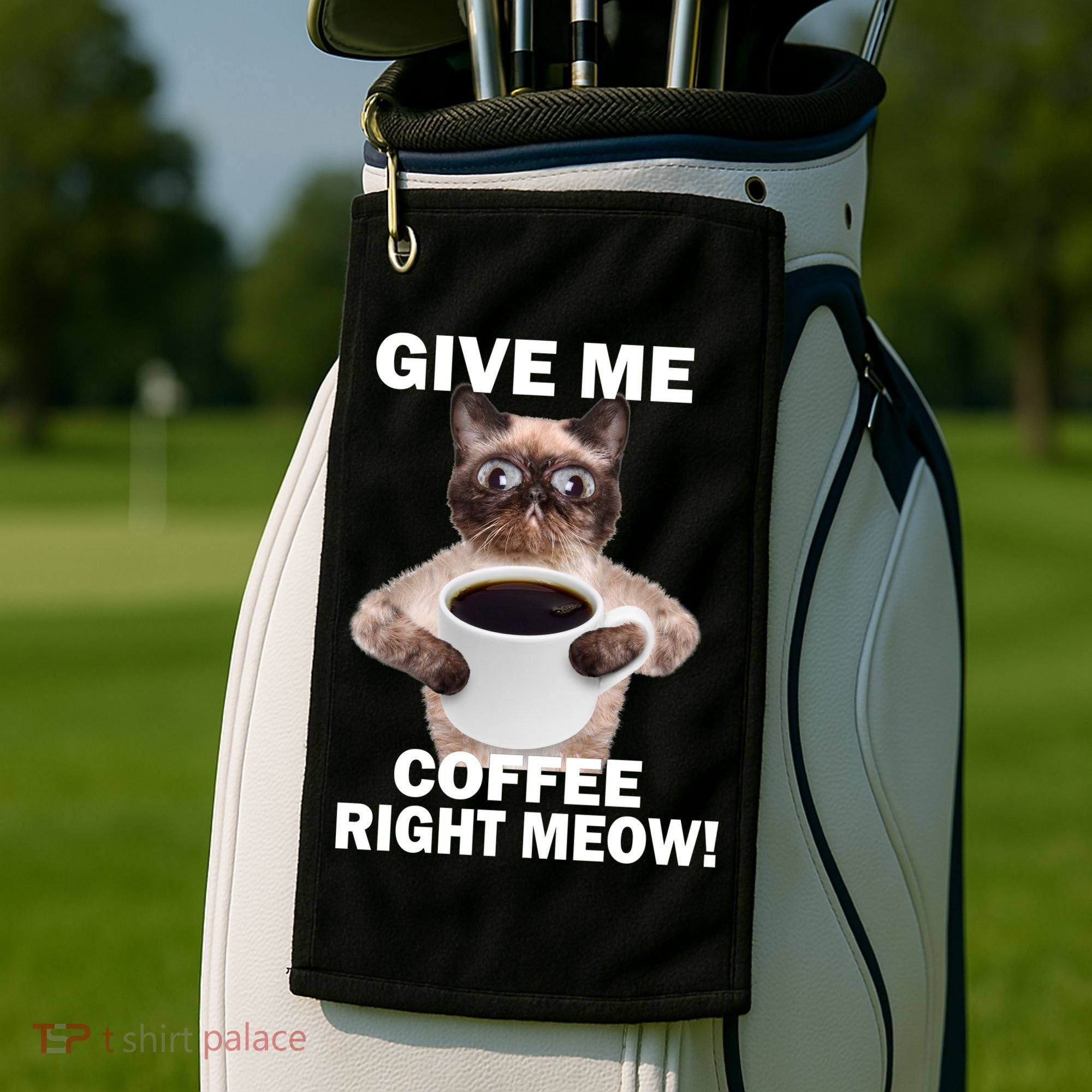 Give Me Coffee Right Meow Golf Towel