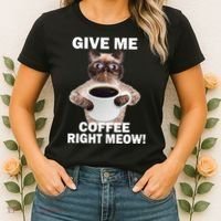 Give Me Coffee Right Meow Women's T-Shirt thumb 2