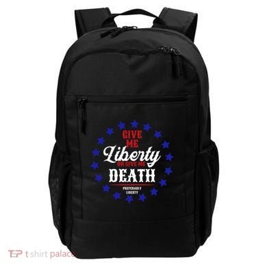 Give Me Liberty Or Give Me Death Backpack