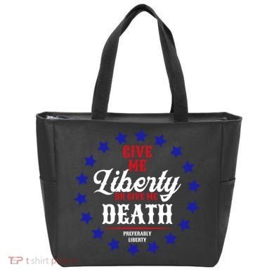 Give Me Liberty Or Give Me Death Bag
