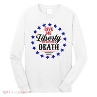 Give Me Liberty Or Give Me Death Long Sleeve Shirt thumb 0