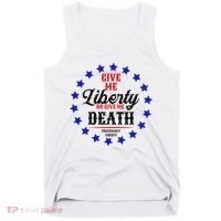 Give Me Liberty Or Give Me Death Tank Top thumb 0