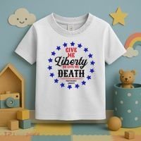 Give Me Liberty Or Give Me Death Toddler T-Shirt thumb 3