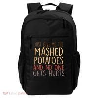 Give Me Mashed Potatoes No One Gets Hurt Backpack thumb 0
