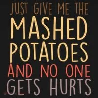 Give Me Mashed Potatoes No One Gets Hurt Bucket Hat thumb 4