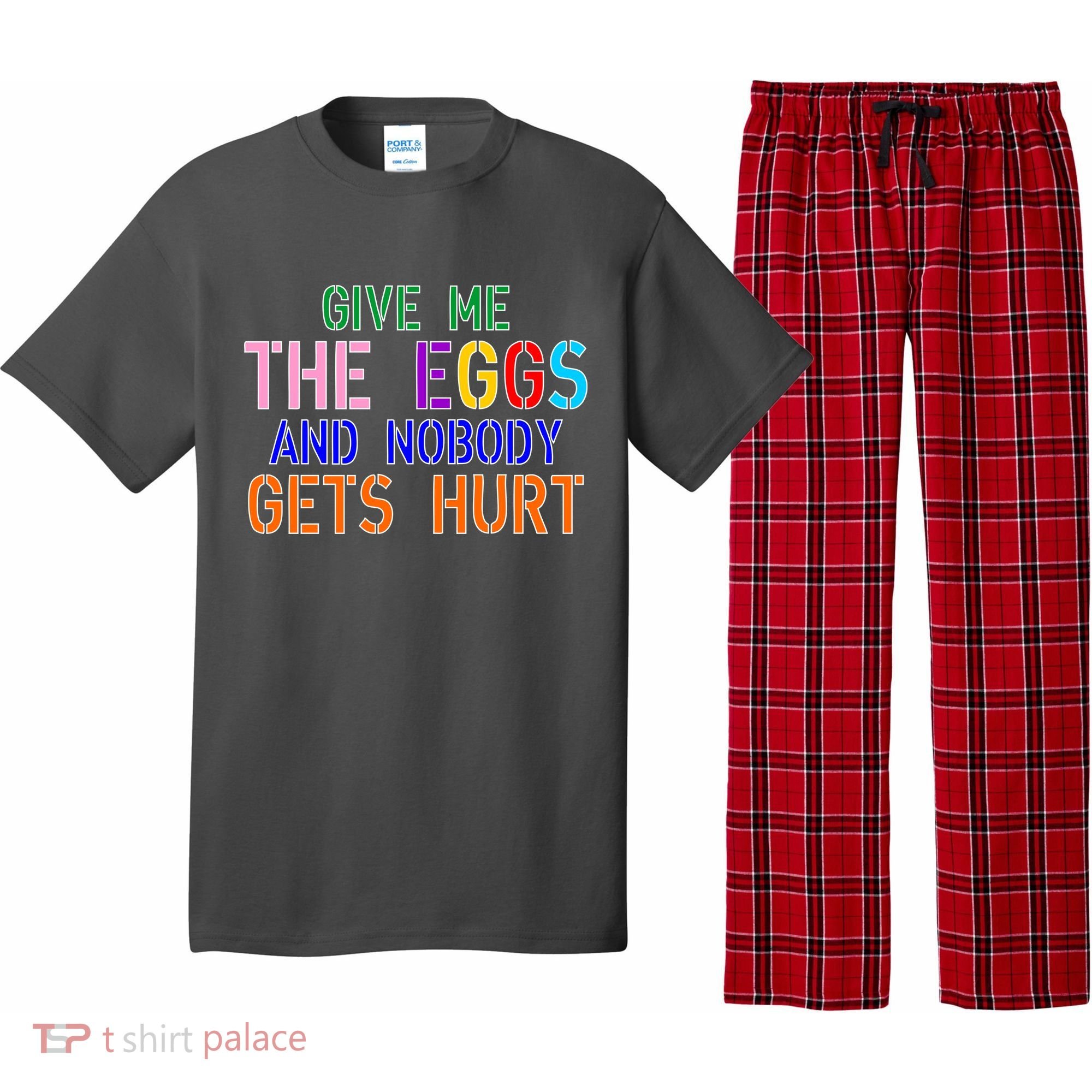 Give Me The Eggs and Nobody Gets Hurt Easter Egg Hunt Pajama Set