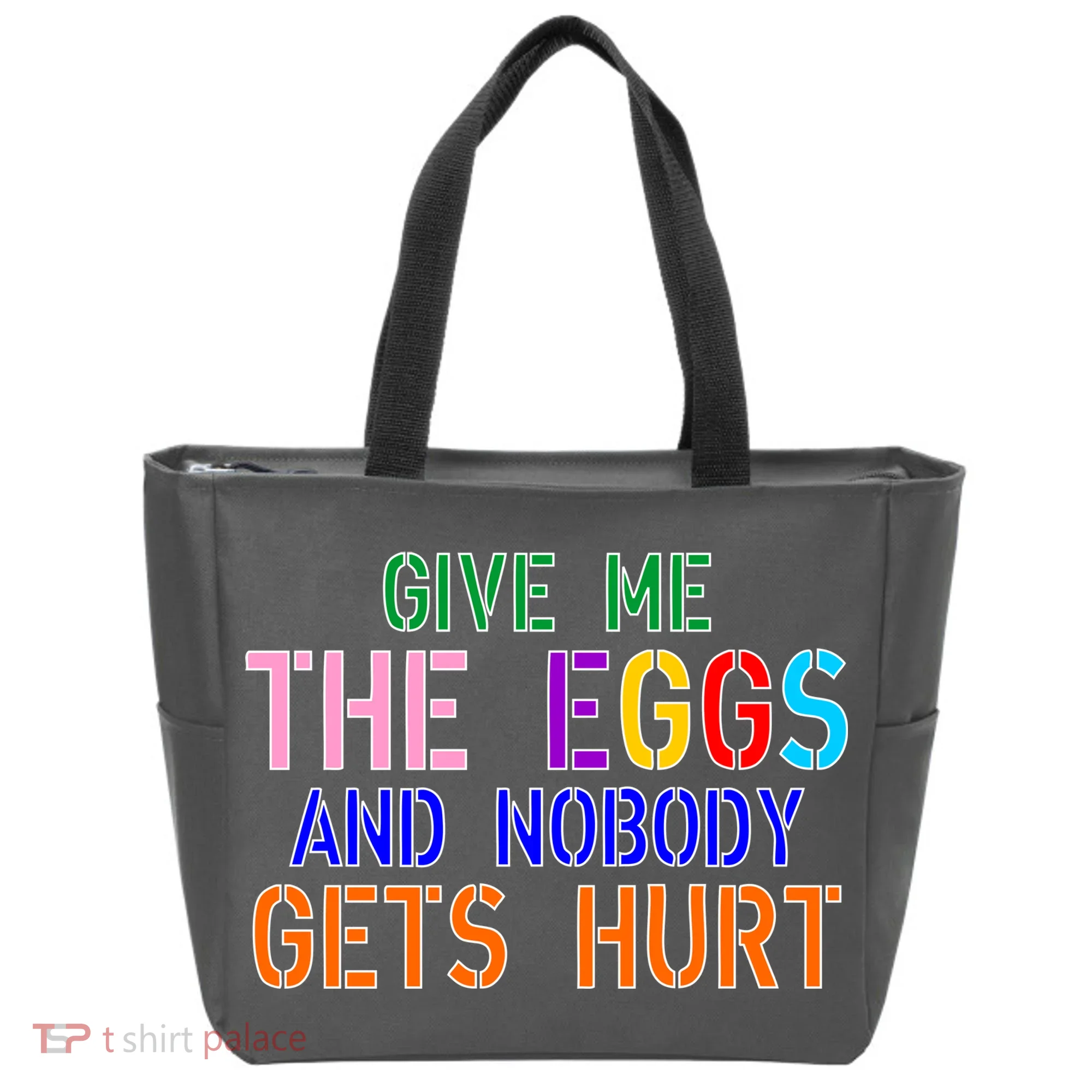 Give Me The Eggs and Nobody Gets Hurt Easter Egg Hunt Tote Bag