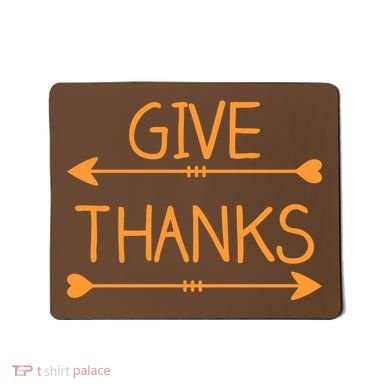 Give Thanks Arrows Heart Thanksgiving Mousepad