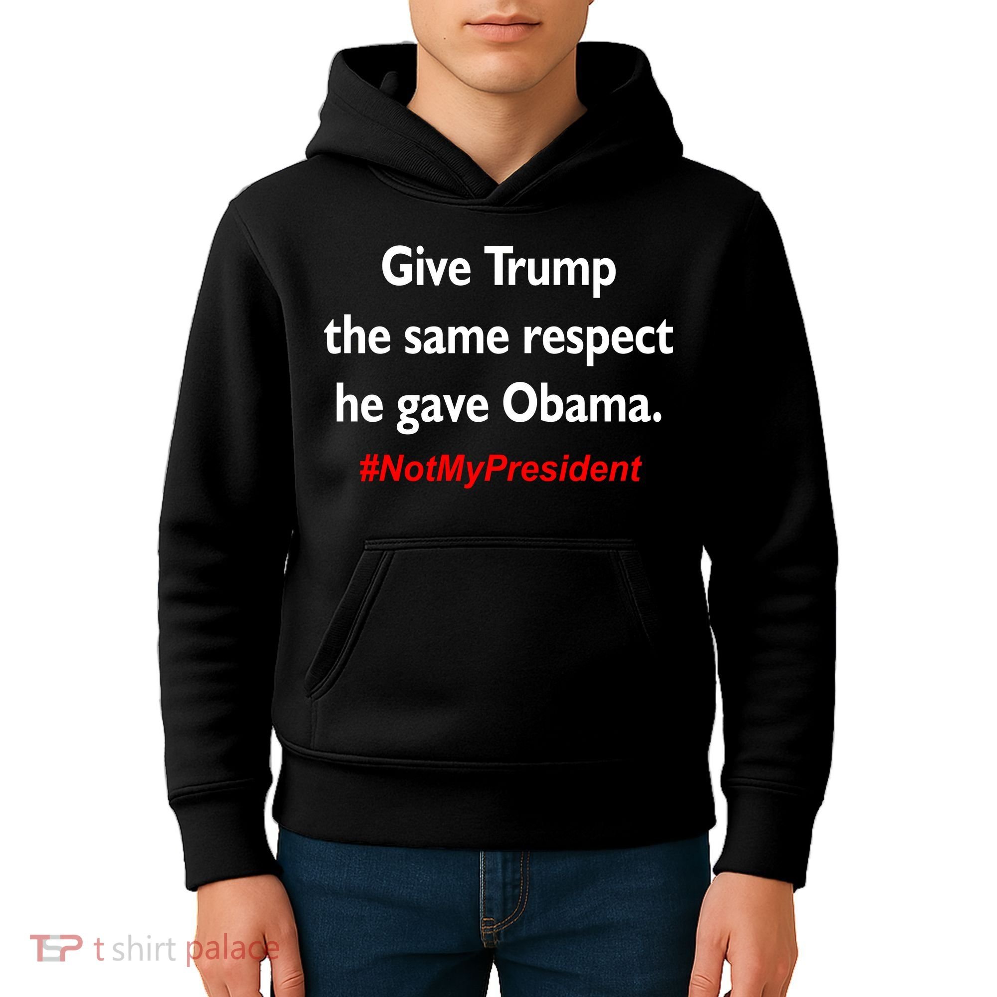 Give Trump The Same Respect He Gave Obama Kids Hoodie