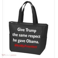Give Trump The Same Respect He Gave Obama Tote Bag thumb 3