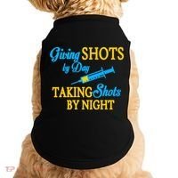 Givings Shots By Day and Taking Shots By Night Nurse Doggie Tank thumb 0