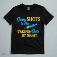 Givings Shots By Day and Taking Shots By Night Nurse T-Shirt thumb 5