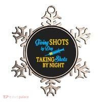 Givings Shots By Day and Taking Shots By Night Nurse Ornament thumb 0