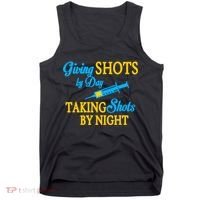 Givings Shots By Day and Taking Shots By Night Nurse Tank Top thumb 0