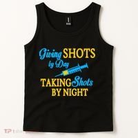 Givings Shots By Day and Taking Shots By Night Nurse Tank Top thumb 2
