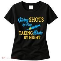 Givings Shots By Day and Taking Shots By Night Nurse Women's T-Shirt thumb 0