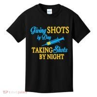 Givings Shots By Day and Taking Shots By Night Nurse Kids T-Shirt thumb 0