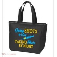 Givings Shots By Day and Taking Shots By Night Nurse Tote Bag thumb 3