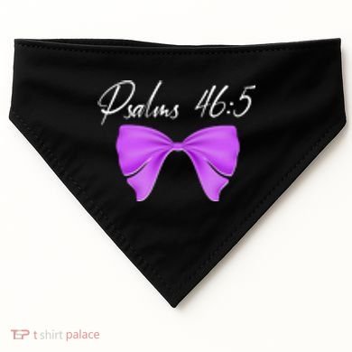 God Is Within Her She Will Not Fall Psalms 46:5 Front Back USA-Made Doggie Bandana