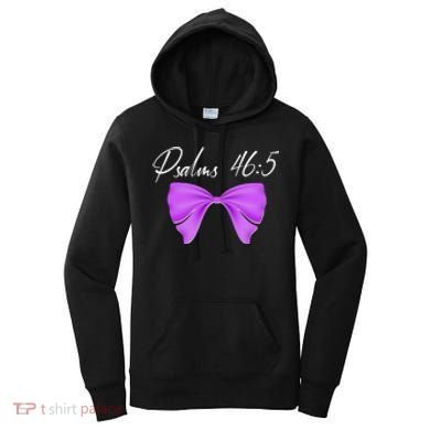God Is Within Her She Will Not Fall Psalms 46:5 Front Back Women's Hoodie