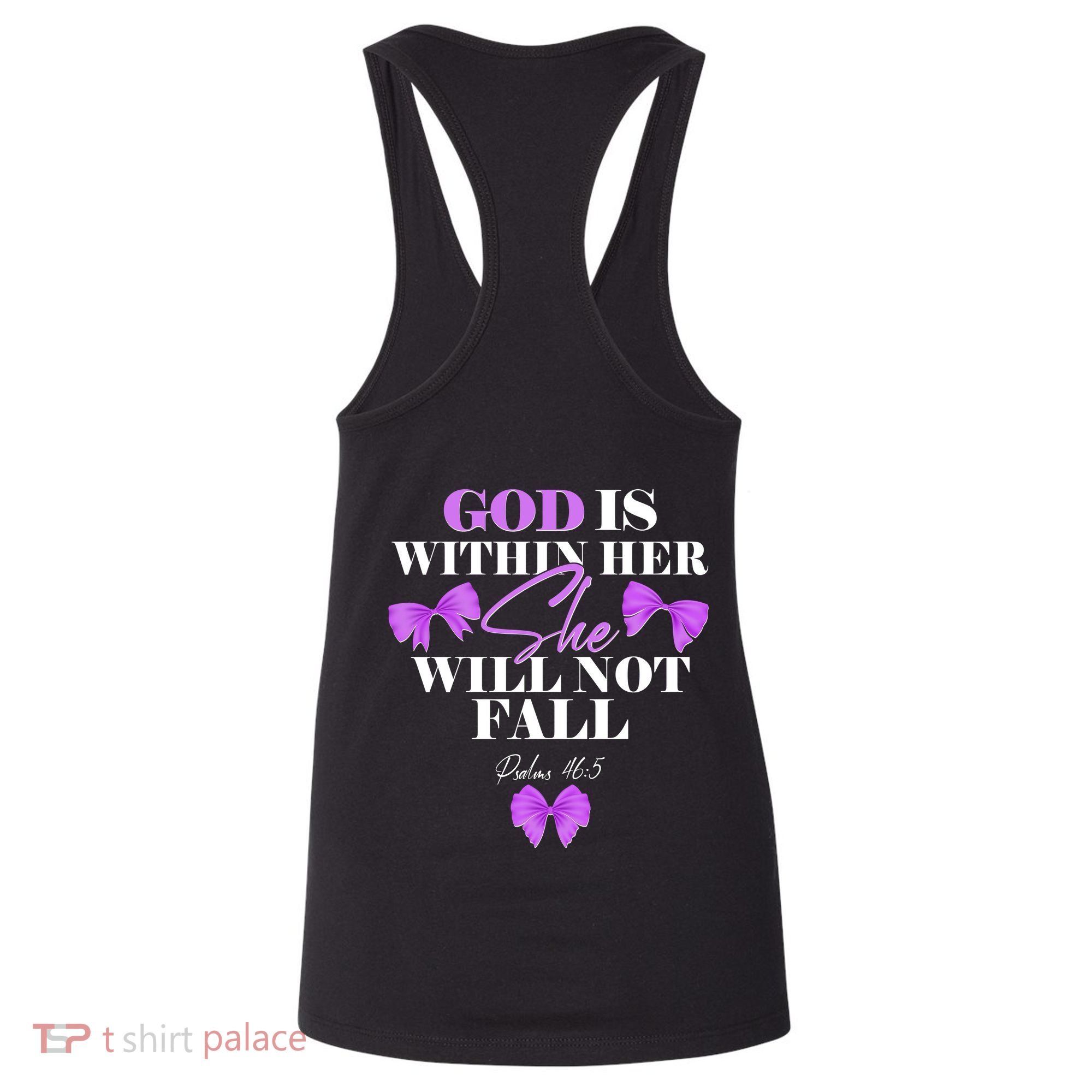 God Is Within Her She Will Not Fall Psalms 46:5 Front Back Women's Tank Top