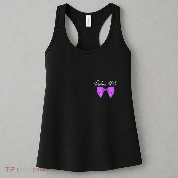 God Is Within Her She Will Not Fall Psalms 46:5 Front Back Women's Tank Top