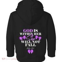 God Is Within Her She Will Not Fall Psalms 46:5 Front Back Toddler Hoodie thumb 1