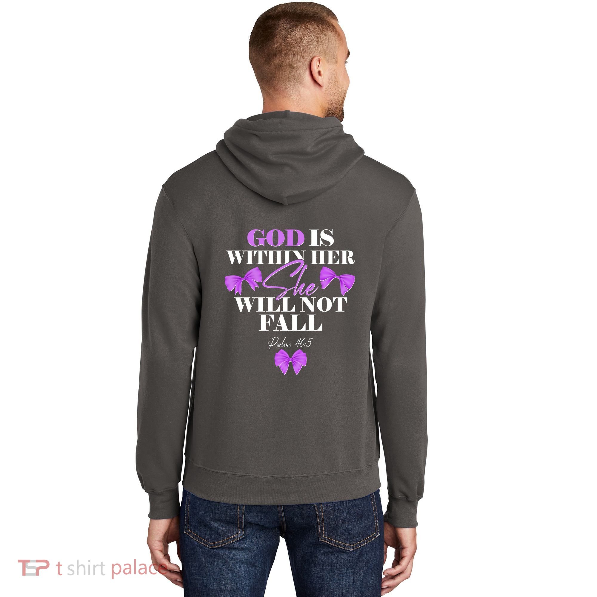 God Is Within Her She Will Not Fall Psalms 46:5 Front Back Hoodie