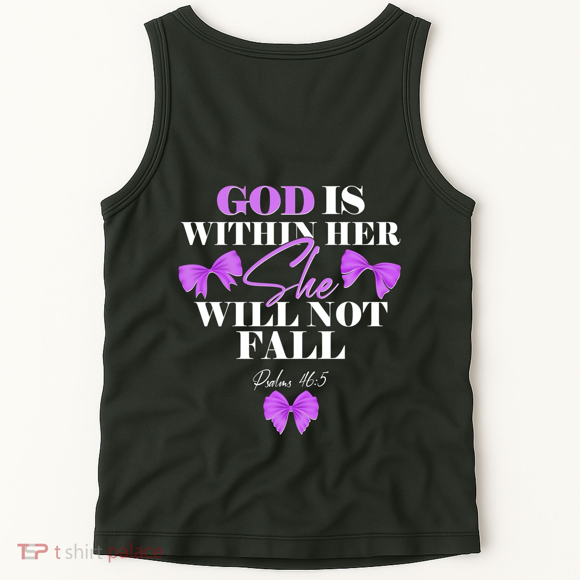God Is Within Her She Will Not Fall Psalms 46:5 Front Back Tank Top