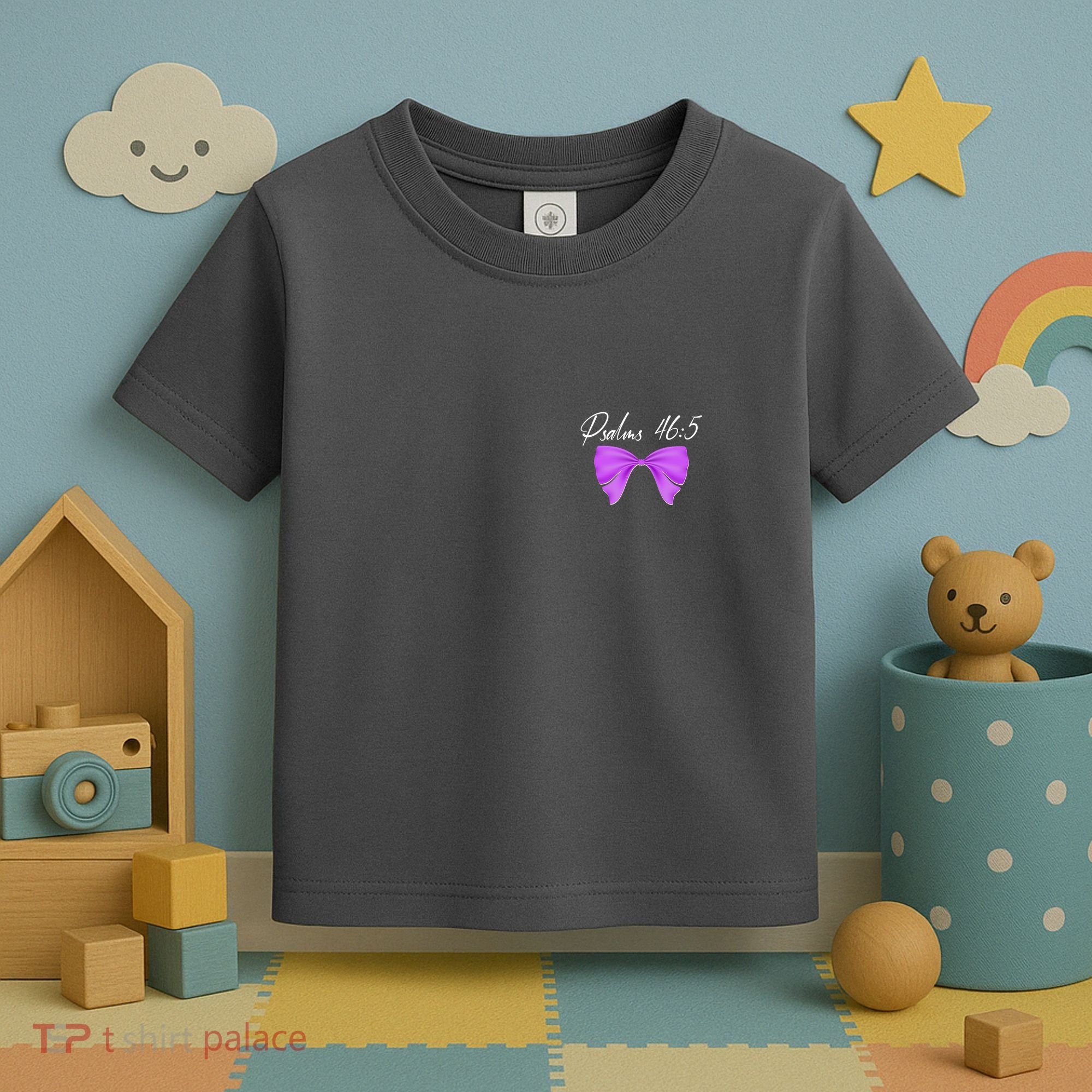 God Is Within Her She Will Not Fall Psalms 46:5 Front Back Toddler T-Shirt