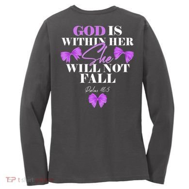 God Is Within Her She Will Not Fall Psalms 46:5 Front Back Women's Long Sleeve Shirt back