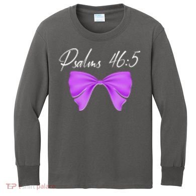 God Is Within Her She Will Not Fall Psalms 46:5 Front Back Kids Long Sleeve Shirt