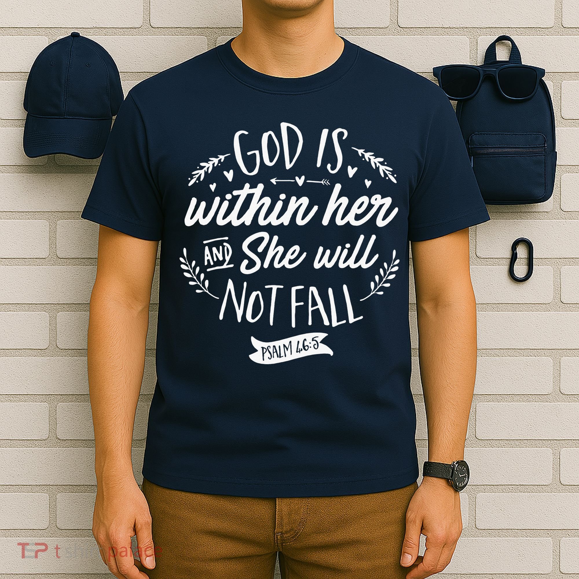 God Is Within Her Jesus Christian Psalm 465 T-Shirt