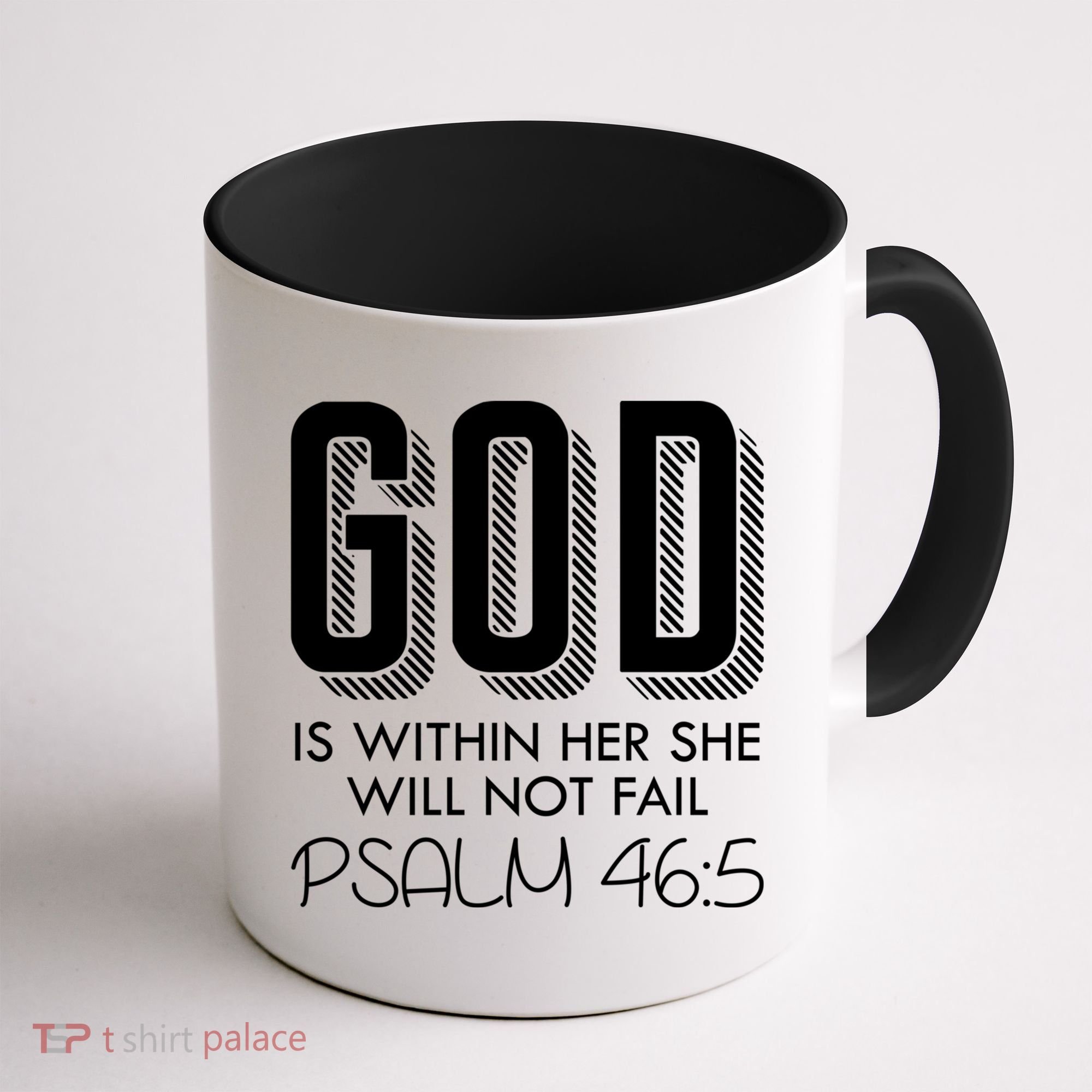 God Is Within Her She Will Not Fail Prayer Cool Gift Coffee Mug