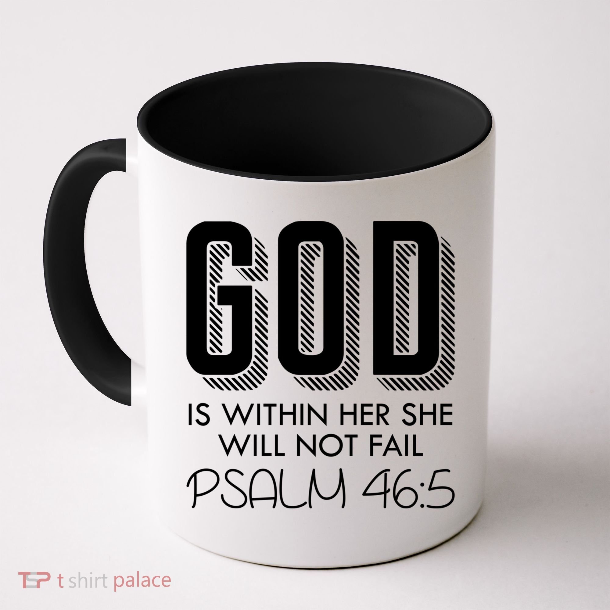 God Is Within Her She Will Not Fail Prayer Cool Gift Coffee Mug