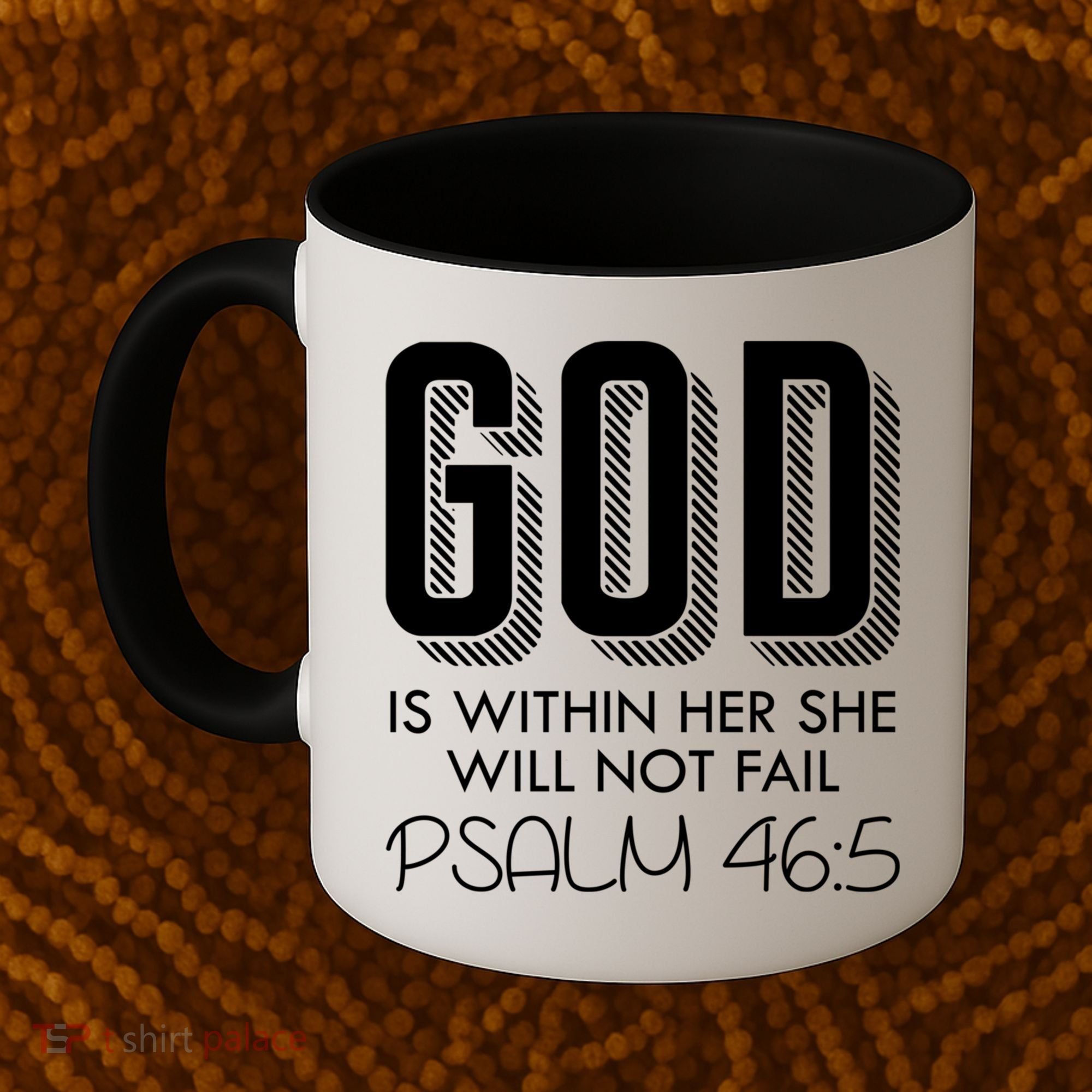 God Is Within Her She Will Not Fail Prayer Cool Gift Coffee Mug