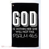 God Is Within Her She Will Not Fail Prayer Cool Gift Golf Towel thumb 0
