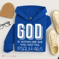 God Is Within Her She Will Not Fail Prayer Cool Gift Hoodie thumb 4