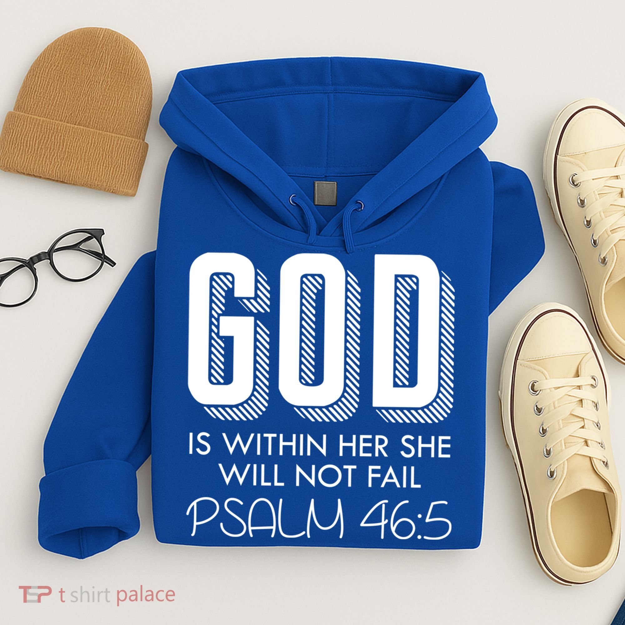 God Is Within Her She Will Not Fail Prayer Cool Gift Hoodie