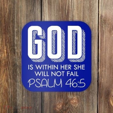 God Is Within Her She Will Not Fail Prayer Cool Gift Coaster