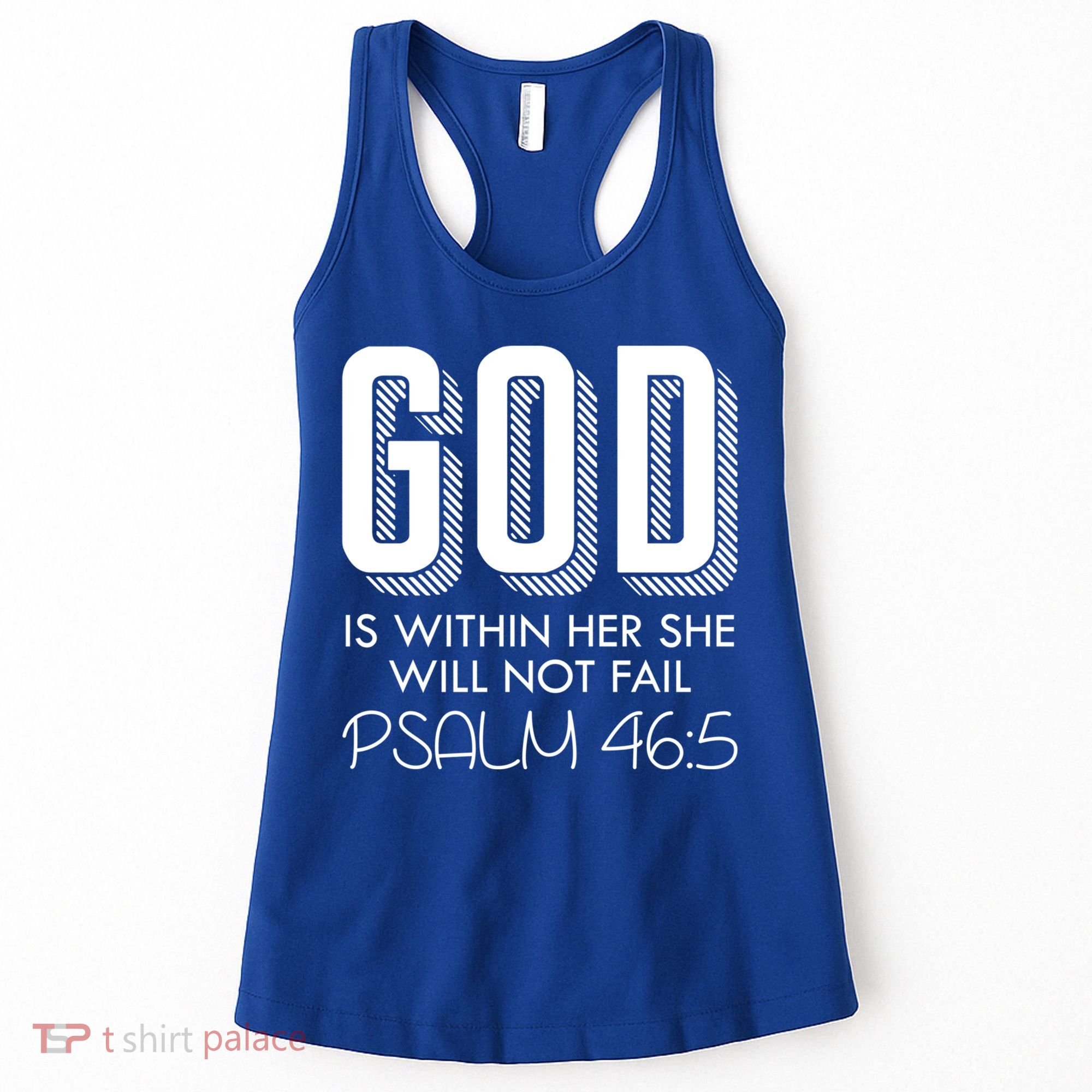 God Is Within Her She Will Not Fail Prayer Cool Gift Women's Tank Top