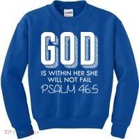 God Is Within Her She Will Not Fail Prayer Cool Gift Kids Sweatshirt thumb 0