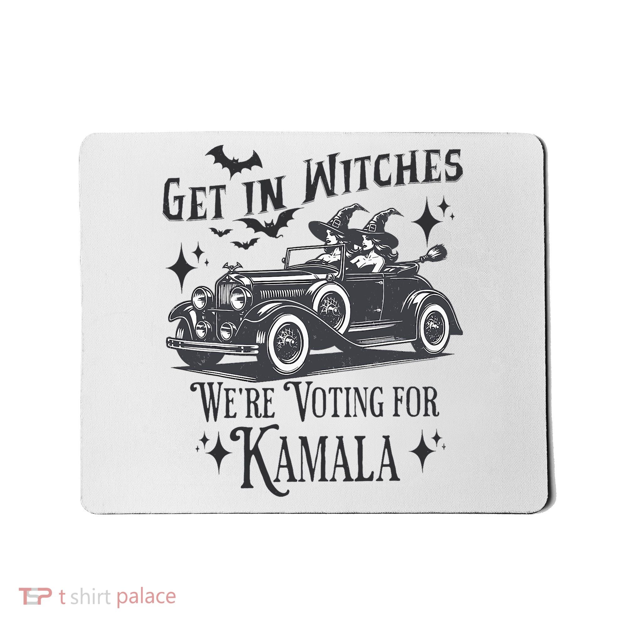 Get In Witches WeRe Voting For Kamala Halloween Harris Mousepad