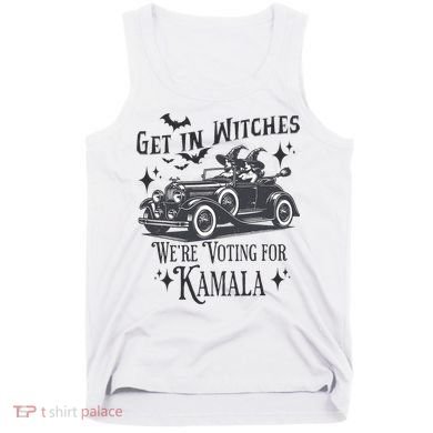 Get In Witches WeRe Voting For Kamala Halloween Harris Tank Top