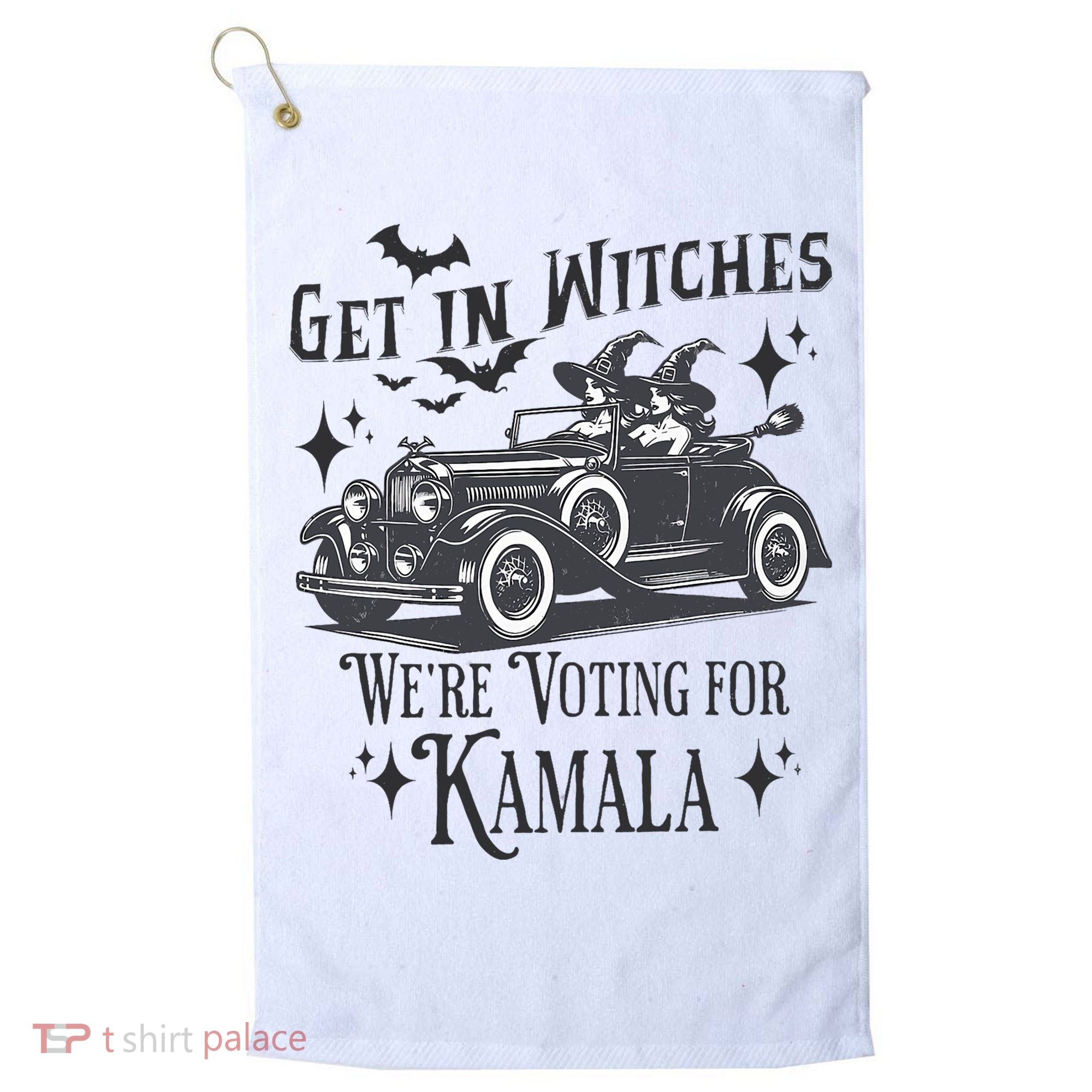 Get In Witches WeRe Voting For Kamala Halloween Harris Golf Towel